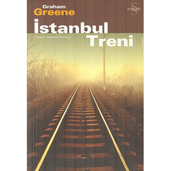 Istanbul Treni-Graham Greene