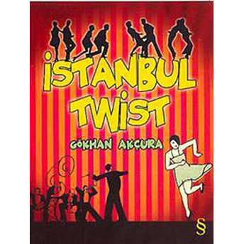 Istanbul Twist-Gökhan Akçura