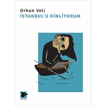 Istanbul’u Dinliyorum Orhan Veli Kanık