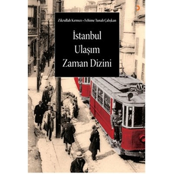 Istanbul Ulaşım Zaman Dizini-Zikrullah Kırmızı