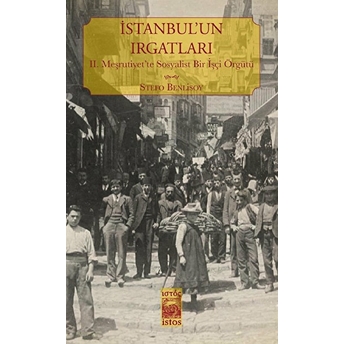 Istanbul’un Irgatları Stefo Benlisoy