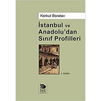 Istanbul Ve Anadolu’dan Sınıf Profilleri Korkut Boratav