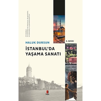 Istanbul'da Yaşama Sanatı Haluk Dursun