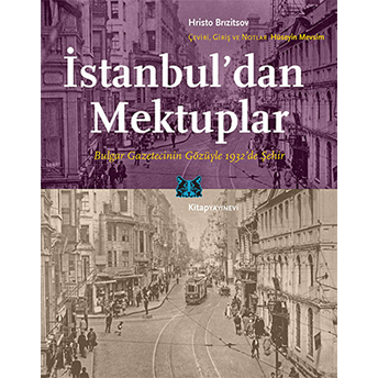 Istanbul'dan Mektuplar Hristo Brızitsov