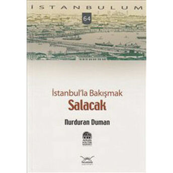 Istanbul'la Bakışmak Salacak-64 Nurduran Duman