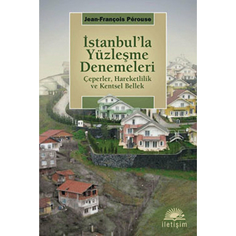 Istanbulla Yüzleşme Denemeleri