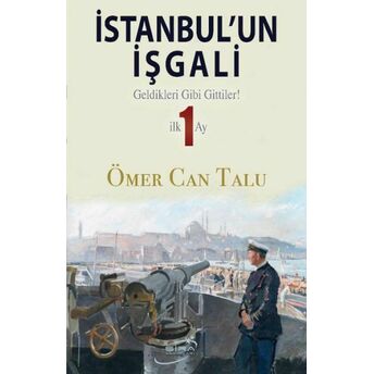 Istanbul'un Işgali Ömer Can Talu