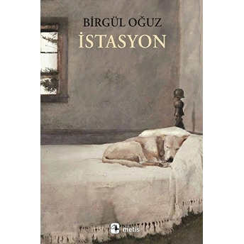 Istasyon Birgül Oğuz