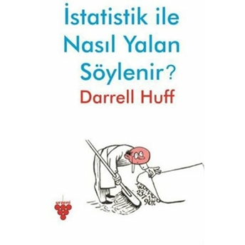 Istatistik Ile Nasıl Yalan Söylenir Darrell Huff