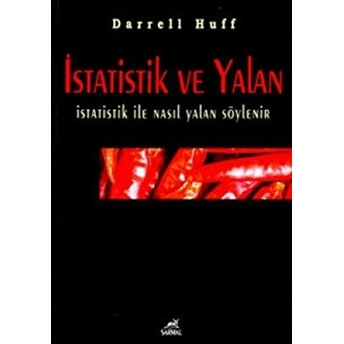 Istatistik Ve Yalan Istatistik Ile Nasıl Yalan Söylenir Darrell Huff