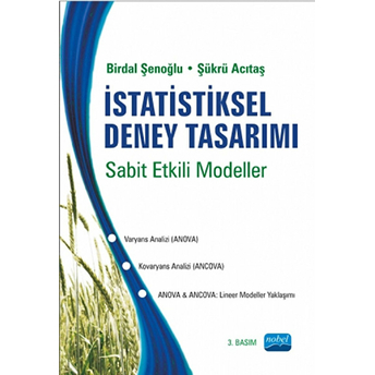 Istatistiksel Deney Tasarımı Sabit Etkili Modeller Birdal Şenoğlu