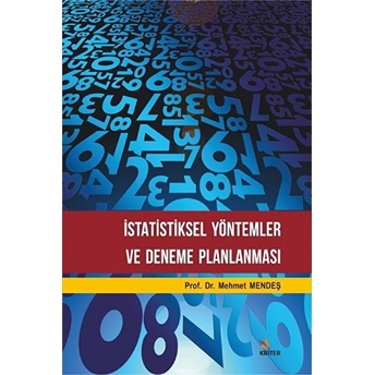 Istatistiksel Yöntemler Ve Deneme Planlanması Mehmet Mendeş