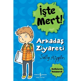 Işte Mert! - Arkadaş Ziyareti Sally Rippin