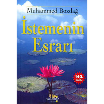 Istemenin Esrarı Muhammed Bozdağ