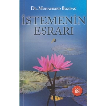 Istemenin Esrarı Muhammed Bozdağ