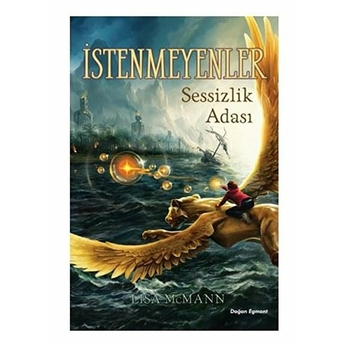 Istenmeyenler 2 - Sessizlik Adası Lisa Mcmann