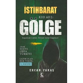 Istihbarat - Kod Adı: Gölge Ercan Faraş