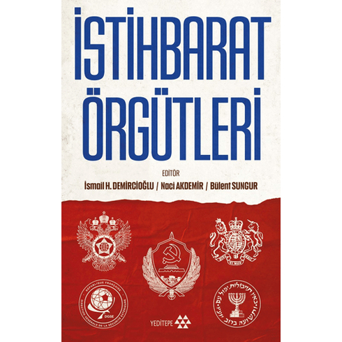 Istihbarat Örgütleri Ismail Hakkı Demircioğlu -Naci Akdemir-