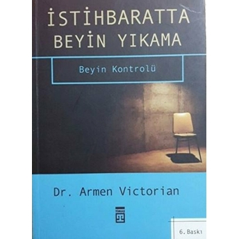 Istihbaratta Beyin Yıkama Armen Victorıan,Armen Victorian