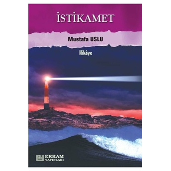 Istikamet Mustafa Uslu