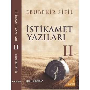 Istikamet Yazıları 2 Ebubekir Sifil