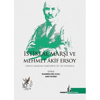 Istiklal Marşı Ve Mehmet Akif Ersoy Kolektif