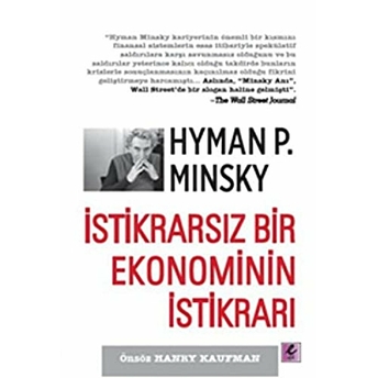 Istikrarsız Bir Ekonominin Istikrarı Hyman P. Minsky