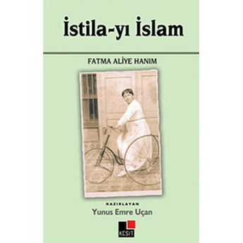 Istila-Yı Islam Fatma Aliye Hanım