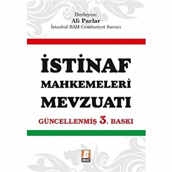 Istinaf Mahkemeleri Mevzuatı Ali Parlar