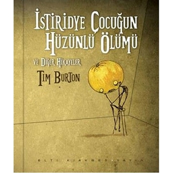 Istiridye Çocuğun Hüzünlü Ölümü