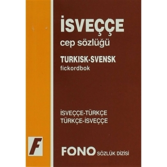 Isveççe / Türkçe - Türkçe / Isveççe Cep Sözlüğü Kolektif