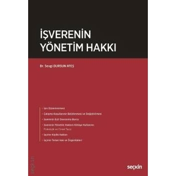 Işverenin Yönetim Hakkı Sevgi Dursun Ateş