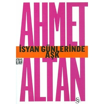 Isyan Günlerinde Aşk (Cep Boy) Ahmet Altan