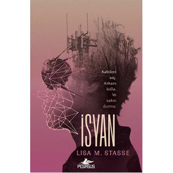 Isyan / Sürgün 2. Kitap Lisa M. Stasse