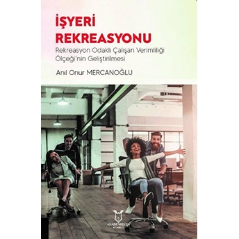 Işyeri Rekreasyonu - Anıl Onur Mercanoğlu