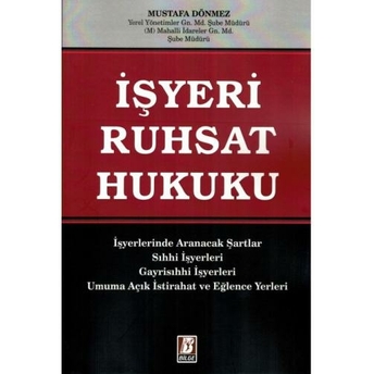 Işyeri Ruhsat Hukuku Mustafa Dönmez