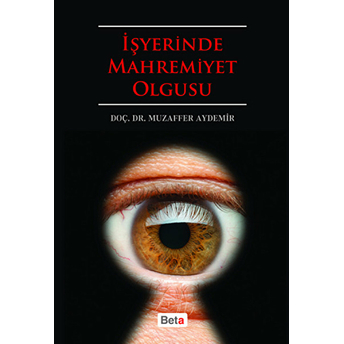 Işyerinde Mahremiyet Olgusu-Muzaffer Aydemir