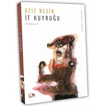 It Kuyruğu Aziz Nesin