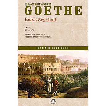 Italya Seyahati Johann Wolfgang Von Goethe