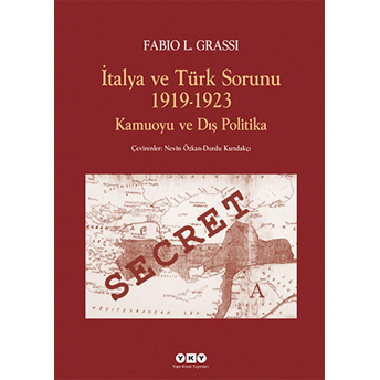 Italya Ve Türk Sorunu 1919-1923 Kamuoyu Ve Dış Politika Fabio L. Grassi