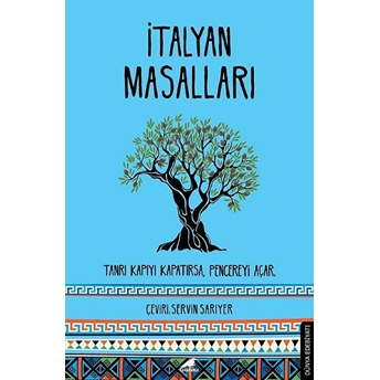 Italyan Masalları - Tanrı Kapıyı Kapatırsa, Pencereyi Açar Thomas F. Crane