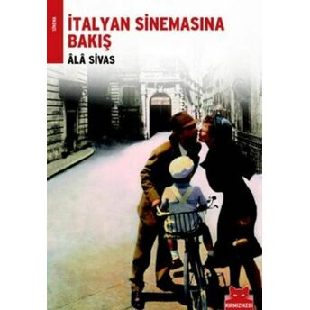 Italyan Sinemasına Bakış Ala Sivas