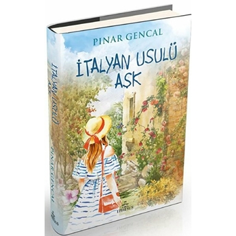 Italyan Usulü Aşk Pınar Gencal