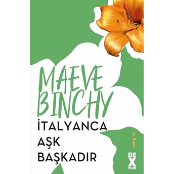 Italyanca Aşk Başkadır Maeve Binchy