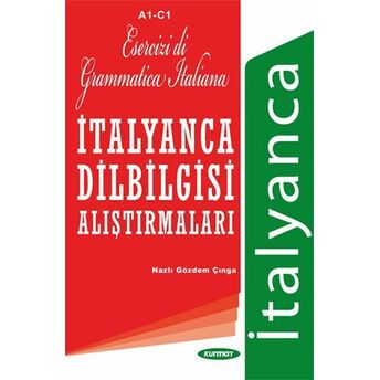 Italyanca Dilbilgisi Alıştırmaları A1-C1 Nazlı Gözdem Çınga