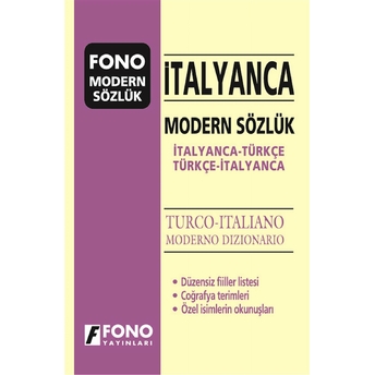 Italyanca Modern Sözlük (Italyanca / Türkçe - Türkçe / Italyanca) Kolektif