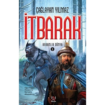 Itbarak - Karanlık Dünya 1 Çağlayan Yılmaz