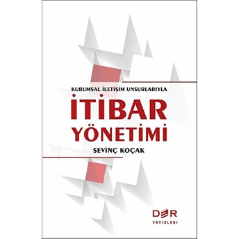 Itibar Yönetimi - Sevinç Koçak