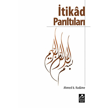 Itikad Parıltıları-Bekir Topaloğlu