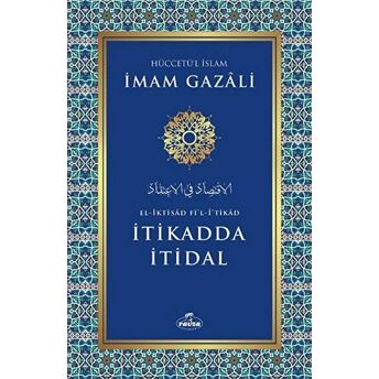 Itikadda Itidal Imam Gazali